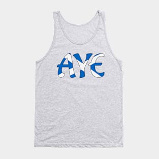 AYE - Vote yes for Scottish Independence Tank Top